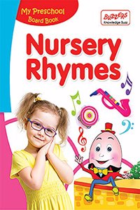 My Preschool Board Book - Nursery Rhymes