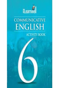 HF NEW LEARNWELL COMMUNICATIVE ENGLISH ACTIVITY BOOK CBSE CLASS 6