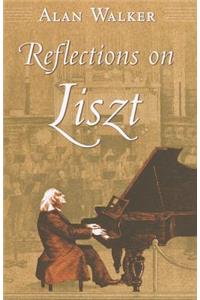 Reflections on Liszt