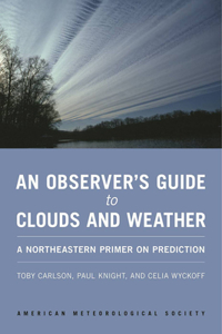 Observer's Guide to Clouds and Weather