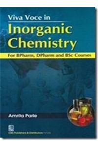 Viva Voce in Inorganic Chemistry: For BPharm, DPharm & Bsc Courses