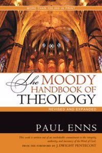 THE MOODY HANDBOOK OF THEOLOGY