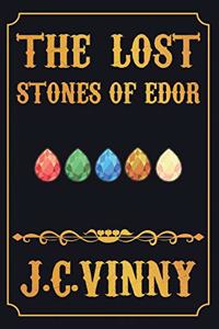 Lost Stones Of Edor