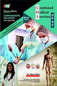 Comprehensive Solutions Combined Medical Services (Cms) Upsc