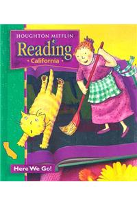 Houghton Mifflin Reading: Student Anthology Theme 1 Grade 1 Here We Go 2003