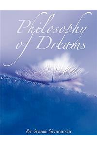 Philosophy of Dreams