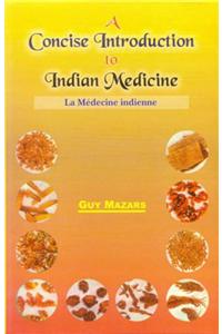 Concise Introduction to Indian Medicine: V. 8