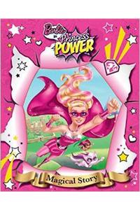 Barbie Princess Power Magical Story