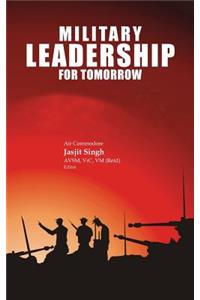 Military Leadership for Tomorrow