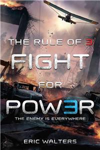 Rule of Three: Fight for Power