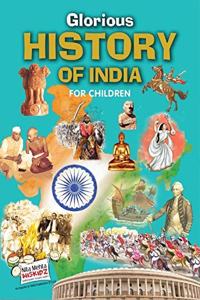 Glorious History of India for Children