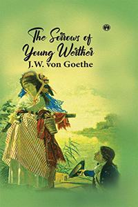 The Sorrows of Young Werther