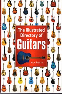 The Illustrated Directory of Guitars