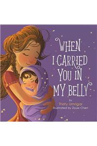 When I Carried You in My Belly