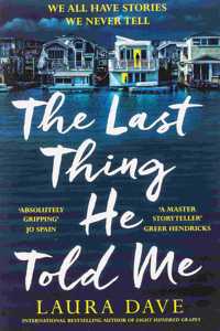 The Last Thing He Told Me: The No. 1 New York Times Bestseller and Reese's Book Club Pick