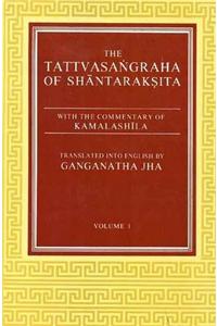 The Tattvasangraha of Shantaraksita