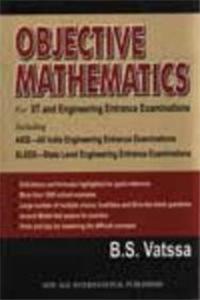 Objective Mathematics For IIT Entrance Examinations