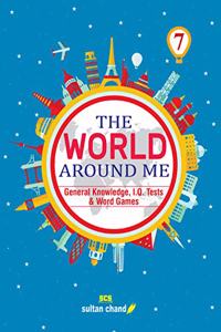 The World Around Me - 07