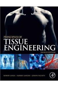 Principles of Tissue Engineering