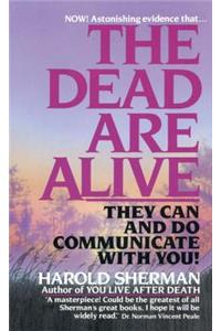 Dead Are Alive