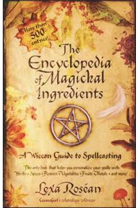 Encyclopedia of Magickal Ingredients