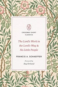 Lord's Work in the Lord's Way and No Little People