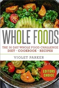 30 Day Whole Food Challenge