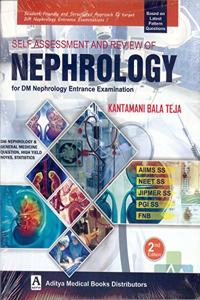 Self Assessment and Review of Nephrology for DM Nephrology Entrance Examination E/2nd July -2019