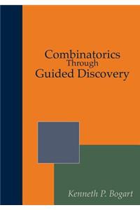 Combinatorics Through Guided Discovery