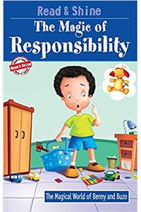 The Magic of Responsibility