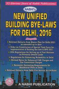 NEW UNIFIED BUILDING BYE-LAWS FOR DELHI,2016