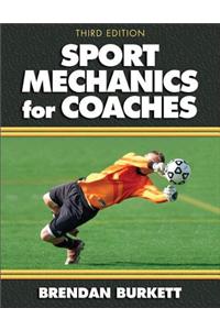 Sport Mechanics for Coaches - 3rd Edition