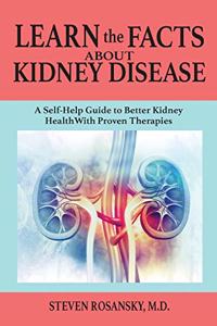 Learn the Facts about Kidney Disease