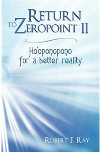 Return to Zeropoint II