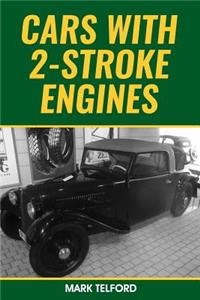 Cars With 2-Stroke Engines