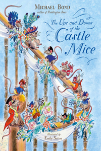 Ups and Downs of the Castle Mice