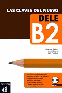 Las claves del nuevo DELE B2