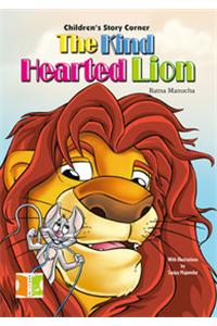 Children's Story Corner - The Kind Hearted Lion