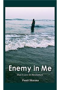 Enemy in Me