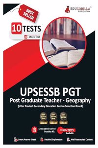 UP PGT Geography Book 2023 (English Edition) - 10 Full Length Mock Tests (1200 Solved Questions) UPSESSB (Post Graduate Teacher) with Free Access to Online Tests