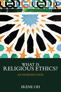 What is Religious Ethics?