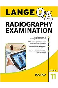 Lange Q&A Radiography Examination, 11th Edition