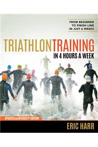 Triathlon Training in 4 Hours a Week: From Beginner to Finish Line in Just 6 Weeks