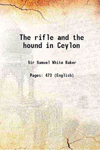 Rifle and the Hound in Ceylon