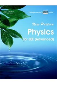 New Pattern Physics for JEE (Advanced)