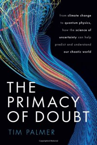 The Primacy of Doubt