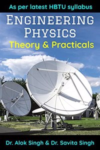 Engineering Physics: Theory & Practicals