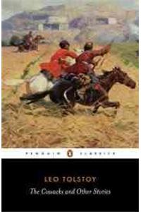 The Cossacks and Other Stories