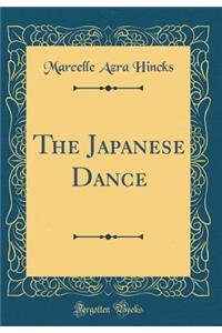 The Japanese Dance (Classic Reprint)