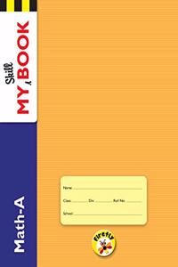 Firefly My Skill Book Math A - Nursery. A Practice Book for Pre-school